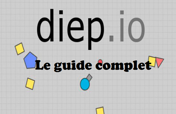 Lire la suite à propos de l’article Guide complet pour Diep.io