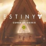 Solution pour Destiny 2 Curse of Osiris (DLC)