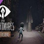 Solution pour Little Nightmares The Residence