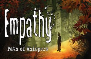 Lire la suite à propos de l’article Solution pour Empathy Path Of Whispers