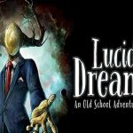 Solution pour Lucid Dream Adventure 3, aussi bon
