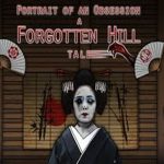 Solution Forgotten Hill Tales Portrait d’une obsession