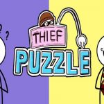 Solution pour Thief Puzzle, voleur maigrichon et rigolo