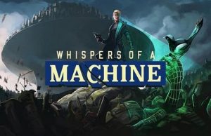 Lire la suite à propos de l’article Solution pour Whispers of a Machine, aventure complotiste
