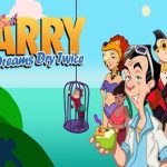 Solution pour Leisure Suit Larry Wet Dreams Dry Twice
