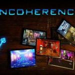 Solution pour Incoherence, des studios Glitch Games