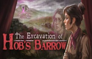 Lire la suite à propos de l’article Solution pour The Excavation of Hob’s Barrow, histoire d’horreur