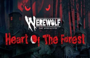 Lire la suite à propos de l’article Solution pour Werewolf The Apocalypse Heart of the Forest