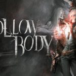 Solution pour Hollowbody, survival horror