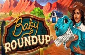Lire la suite à propos de l’article Solution pour Baby Roundup, VIP uniquement