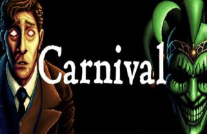 Lire la suite à propos de l’article Solution pour Carnival, point and click et horreur