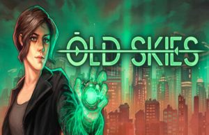 Lire la suite à propos de l’article Solution pour Old Skies, aventure