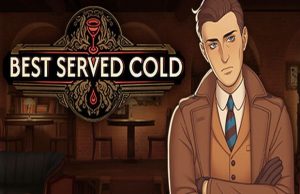 Lire la suite à propos de l’article Solution pour Best Served Cold