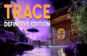 Lire la suite à propos de l’article Solution pour TRACE Definitive Edition, enquête dans l’ombre