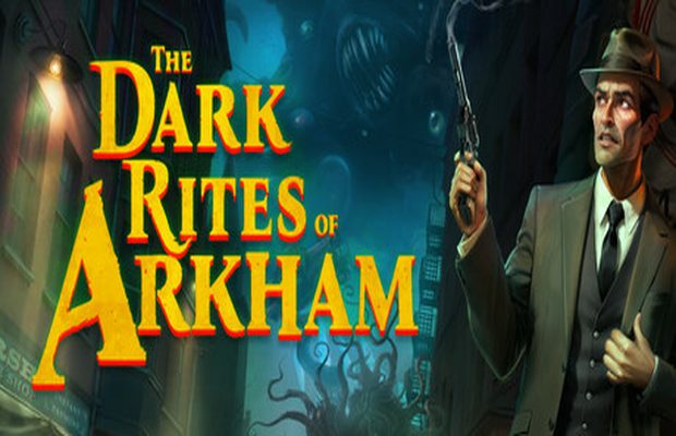 Lire la suite à propos de l’article Solution The Dark Rites of Arkham : Guide Enquête Lovecraftienne