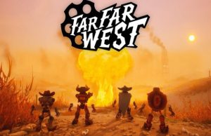 Lire la suite à propos de l’article Far Far West Solution Complète Guide FPS Coop