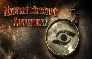 Lire la suite à propos de l’article Mystery Detective Adventure 2 Solution Complète Guide Enquête
